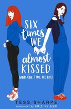 Six Times We Almost Kissed (and One Time We Did)