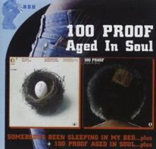 100 Proof Aged In Soul: 100 Proof/Somebody"'s ...
