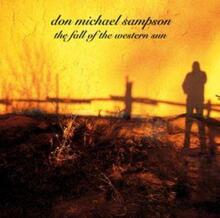 Sampson Don Michael: Fall Of The Western Sun