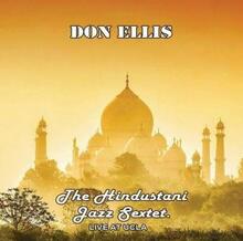 Ellis Don: Hindustani Sextet Live Ucla