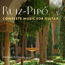Ruiz-Pipo Antonio: Complete Music For Guitar