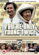 Youre Only Young Twice: Complete Series 3