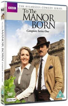 To The Manor Born - Series 1