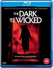 The Dark and the Wicked