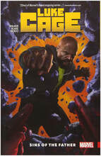 Marvel Comics Luke Cage Trade Paperback Vol 01 Sins Of The Father Graphic Novel