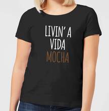 Livin' a Vida Mocha Women's T-Shirt - Black - 3XL - Black