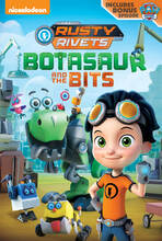 Rusty Rivets: Botasaur and the Bits