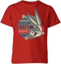 Looney Tunes I'm The Reason There Is A Naughty List Kids' Christmas T-Shirt - Red - 5-6 Years - Red