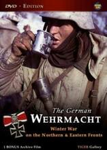 The German Wehrmacht-Winter War On The Northern And Eastern Fronts