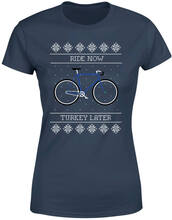 Ride Now, Turkey Later Women's Christmas T-Shirt - Navy - XS - Navy