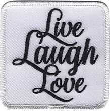 Tygmärke Live Laugh Love
