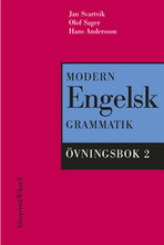 Modern engelsk grammatik Övningsbok 2 + Facit