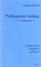 Pythagoras' sträng - Essäer kring musikens gränser