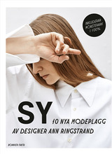 Sy : 10 nya modeplagg av designer Ann Ringstrand