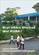 Bryt USA:s blockad mot Kuba
