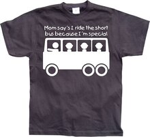 Mom Says I´m Special..., T-Shirt
