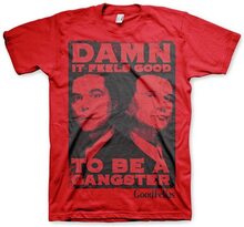 GoodFellas - Damn It Feels Good To Be A Gangsta, T-Shirt