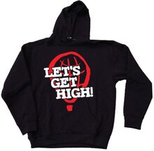 Let´s Get High! Hoodie, Hoodie