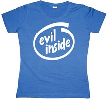 Evil Inside Girly T-shirt, T-Shirt