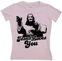 Jesus Loves You! Girly T-shirt, T-Shirt