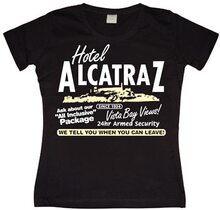 Hotel Alcatraz Girly T-shirt, T-Shirt