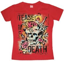 Tease Me To Death Big Print Girly T-shirt, T-Shirt