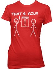 That´s You - Wanted Girly T-Shirt, T-Shirt