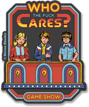 Steven Rhodes - Who The F*ck Cares Sticker, Accessories