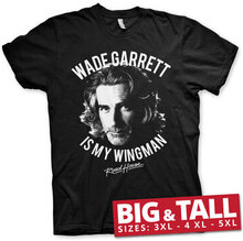 Wade Garrett Is My Wingman Big & Tall T-Shirt, T-Shirt