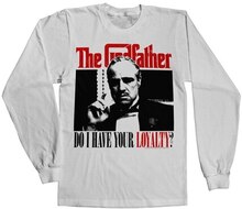 Godfather - Do I Have Your Loyalty Long Sleeve Tee, Long Sleeve T-Shirt