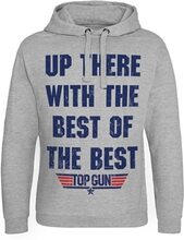 Up There With The Best Of The Best Epic Hoodie, Hoodie