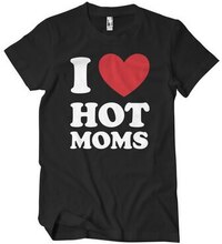 I Love Hot Moms T-Shirt, T-Shirt