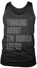 Thinking About The Roman Empire Tank Top, Tank Top