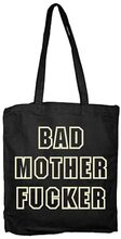 Bad Mother Fucker Tote Bag, Accessories