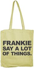 Frankie Say A Lot Of Things Tote Bag, Accessories