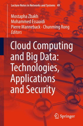 Cloud Computing and Big Data: Technologies, Applications and Security