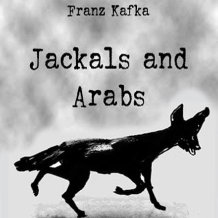 Jackals and Arabs