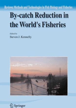 By-catch Reduction in the World's Fisheries