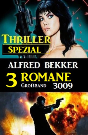 Thriller Spezial Großband 3009 - 3 Romane