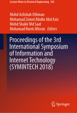 Proceedings of the 3rd International Symposium of Information and Internet Technology (SYMINTECH 2018)