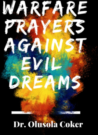 Warfare Prayers Against Evil Dreams