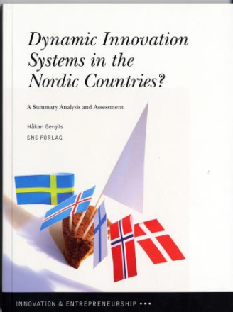 Dynamic Innovation Systems In The Nordic Countries? - A Summary Analysis And Assessment