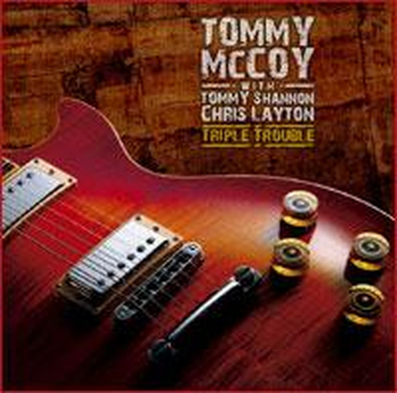 McCoy Tommy & Dbl Trouble: Triple Trouble
