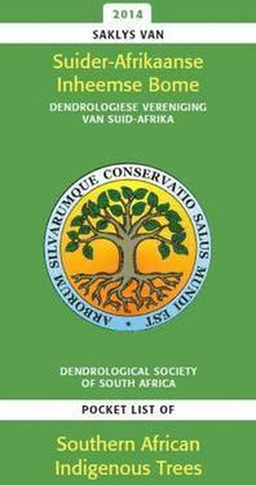 Saklys van Suider-Afrikaanse inheemse bome/ Pocket list of Southern African indigenous trees