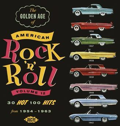 Golden Age Of American Rock"'n"'Roll Vol 12