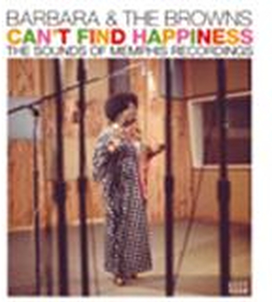 Barbara & The Browns: Can"'t Find Happiness