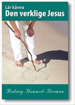 Lär känna den verklige Jesus