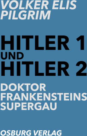 Hitler 1 und Hitler 2