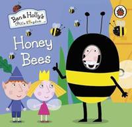 Ben and Holly's Little Kingdom: Honey Bees