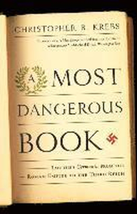 A Most Dangerous Book